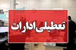 اول شهریور ادارات و دستگاه‌های اجرایی استان بوشهر تعطیل شد