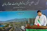 افتتاح طرح‌های راه و مسکن بوشهر با 4588 میلیارد تومان سرمایه‌گذاری